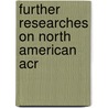 Further Researches On North American Acr door Onbekend