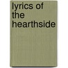 Lyrics Of The Hearthside by Unknown