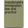 Macdonald's Immigration Law And Practice door Onbekend
