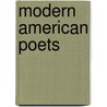 Modern American Poets door Onbekend