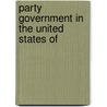 Party Government In The United States Of door Onbekend