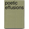 Poetic Effusions door Onbekend