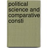 Political Science And Comparative Consti door Onbekend