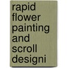 Rapid Flower Painting And Scroll Designi door Onbekend