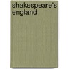 Shakespeare's England by Unknown