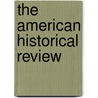 The American Historical Review door Onbekend