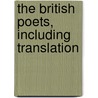 The British Poets, Including Translation door Onbekend