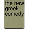 The New Greek Comedy door Onbekend