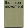 The Union Movement door Onbekend