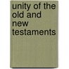 Unity Of The Old And New Testaments door Onbekend