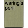 Waring's Peril door Onbekend