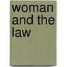 Woman And The Law door Onbekend