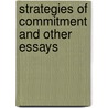 Strategies of Commitment and Other Essays door Onbekend