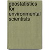 Geostatistics for Environmental Scientists door Onbekend