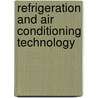 Refrigeration And Air Conditioning Technology door Onbekend