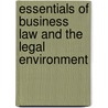 Essentials of Business Law and the Legal Environment door Onbekend