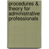 Procedures & Theory for Administrative Professionals door Onbekend