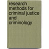 Research Methods For Criminal Justice And Criminology door Onbekend