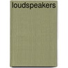 Loudspeakers by Unknown