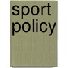 Sport Policy door Onbekend