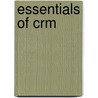 Essentials Of Crm door Onbekend