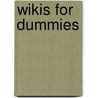 Wikis For Dummies door Onbekend