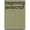 Beginning JavaScript door Onbekend