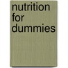 Nutrition For Dummies door Onbekend