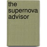 The Supernova Advisor door Onbekend