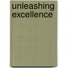 Unleashing Excellence door Onbekend