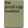 The Small-Cap Investor door Onbekend