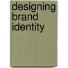Designing Brand Identity door Onbekend