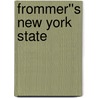 Frommer''s New York State door Onbekend