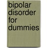 Bipolar Disorder For Dummies door Onbekend