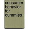 Consumer Behavior For Dummies door Onbekend