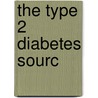 The Type 2 Diabetes Sourc door Onbekend