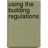 Using the Building Regulations door Onbekend