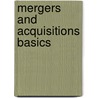 Mergers and Acquisitions Basics by Unknown