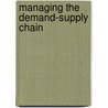 Managing the Demand-Supply Chain door Onbekend