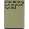 Understanding Electric Power Systems by Unknown