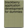 BlackBerry Application Development For Dummies door Onbekend