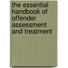 The Essential Handbook of Offender Assessment and Treatment door Onbekend
