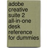 Adobe Creative Suite 2 All-in-One Desk Reference For Dummies door Onbekend