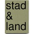 Stad & Land