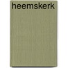 Heemskerk door Onbekend