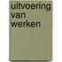 Uitvoering van Werken