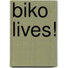 Biko Lives! door Onbekend