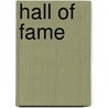 Hall Of Fame door Onbekend