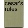 Cesar's Rules by Unknown