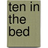 Ten In The Bed door Onbekend